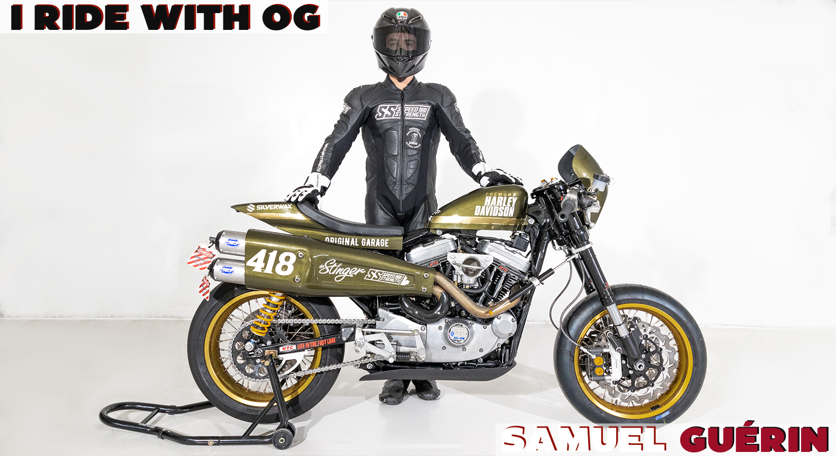 I Ride With OG : Samuel Guérin
