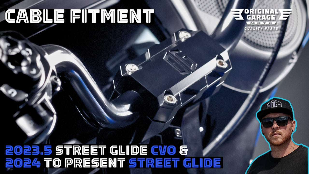 Cable Fitment: 2024 to Present Street Glide